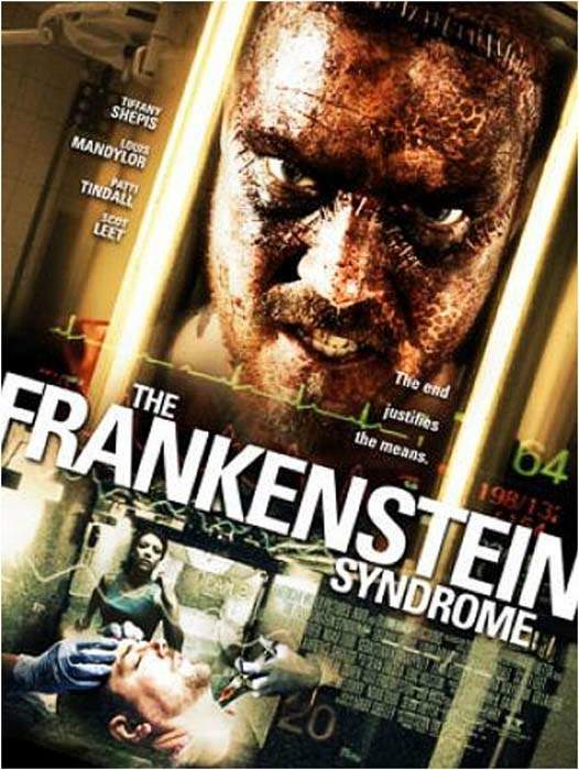 FRANKENSTEIN SYNDROME, THE